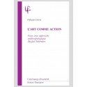 L'ART COMME ACTION