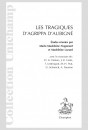 LES TRAGIQUES D'AGRIPPA D'AUBIGNE