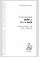 ÉTUDES SUR LE ROMAN DE LA ROSE DE GUILLAUME DE LORRIS
