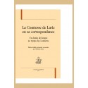 LA COMTESSE DE LARIC EN SA CORRESPONDANCE UN DESTIN DE FEMME AU TEMPS DES LUMIERES