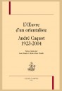 L'OEUVRE D'UN ORIENTALISTE ANDRE CAQUOT 1923-2004