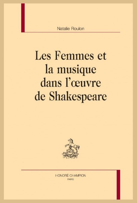 LES FEMMES ET LA MUSIQUE DANS L'OEUVRE DE SHAKESPEARE