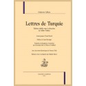 LETTRES DE TURQUIE EDITION ETABLIE SOUS LA DIRECTION DE GABOR TUSKES AVANT-PROPOS D'ANTAL SZERB