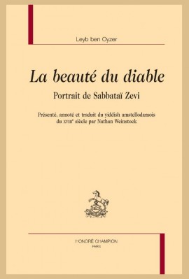 LA BEAUTE DU DIABLE PORTRAIT DE SABBATAI ZEVI