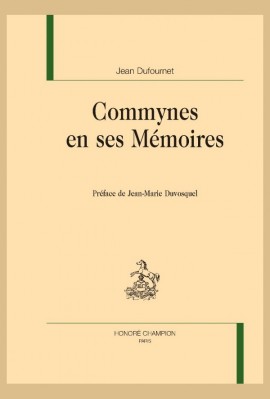 COMMYNES EN SES MEMOIRES