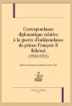CORRESPONDANCE DIPLOMATIQUE RELATIVE À LA GUERRE D'INDÉPENDANCE DU PRINCE FRANÇOIS II RÁKÓCZI (1703-1711)