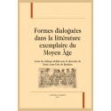 FORMES DIALOGUÉES DANS LA LITTÉRATURE EXEMPLAIRE DU MOYEN ÂGE