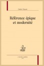 RÉFÉRENCE ÉPIQUE ET MODERNITÉ