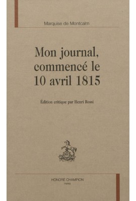 MON JOURNAL COMMENCÉ LE 10 AVRIL 1815