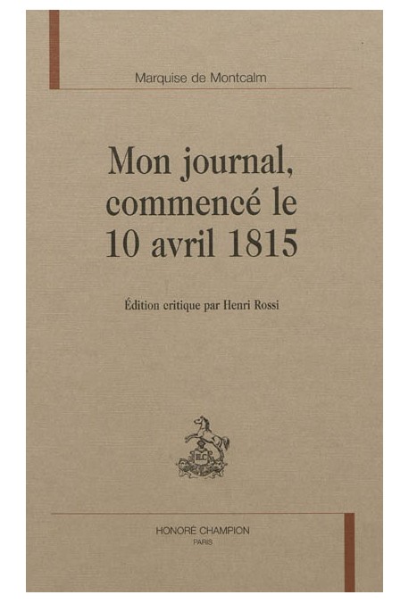 MON JOURNAL COMMENCÉ LE 10 AVRIL 1815