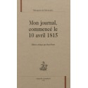 MON JOURNAL COMMENCÉ LE 10 AVRIL 1815