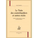 LE TRAIN DES CONTREBANDIERS ET AUTRES RÉCITS