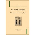 LA MAIN COUPÉE