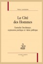 LA CITE DES HOMMES EUSTACHE DESCHAMPS, EXPRESSION POÉTIQUE ET VISION POLITIQUE