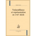 VRAISEMBLANCE ET REPRESENTATIONS AU XVIIIE SIECLE