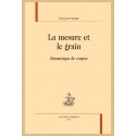 LA MESURE ET LE GRAIN SEMANTIQUE DE CORPUS