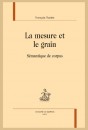 LA MESURE ET LE GRAIN SEMANTIQUE DE CORPUS