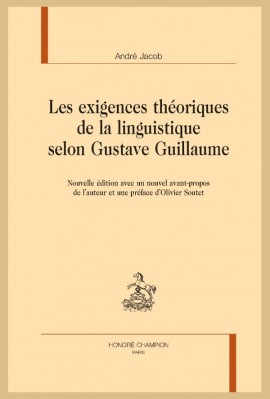 LES EXIGENCES THEORIQUES DE LA LINGUISTIQUE SELON GUSTAVE GUILLAUME