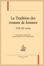 LA TRADITION DES ROMANS DE FEMMES