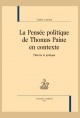 LA PENSÉE POLITIQUE DE THOMAS PAINE EN CONTEXTE THÉORIE ET PRATIQUE