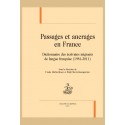 PASSAGES ET ANCRAGES EN FRANCE DICTIONNAIRE DES ÉCRIVAINS MIGRANTS DE LANGUE FRANÇAISE (1981-2011)