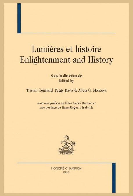 LUMIERES ET HISTOIRE ENLIGHTENMENT AND HISTORY