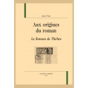 AUX ORIGINES DU ROMAN. LE ROMAN DE THEBES