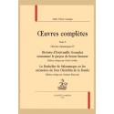 OC VIII. OEUVRES ROMANESQUES IV. HISTOIRE D'ESTEVANILLE GONZALES. LE BACHELIER DE SALAMANQUE
