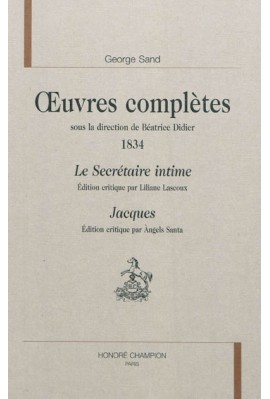 OEUVRES COMPLETES 1834 LE SECRETAIRE INTIME JACQUES