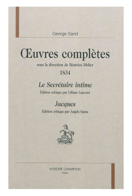 OEUVRES COMPLETES 1834 LE SECRETAIRE INTIME JACQUES