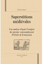 SUPERSTITIONS MEDIEVALES