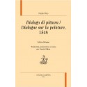 DIALOGUE SUR LA PEINTURE DIALOGO DI PITTURA VENISE, 1548