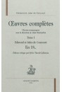 OEUVRES COMPLÈTES. OEUVRES ROMANESQUES SOUS LA DIRECTION DE ALAIN MONTANDON. TOME 1. EN 18..