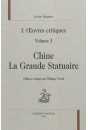 1. OEUVRES CRITIQUES. VOLUME III. CHINE LA GRANDE STATUAIRE