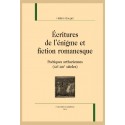 ECRITURES DE L'ENIGME ET FICTION ROMANESQUE POETIQUES ARTHURIENNES (XII-XIII SIECLES)