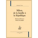 MILTON, DE LA FAMILLE A LA REPUBLIQUE DROIT AU DIVORCE ET DROITS DES PEUPLES
