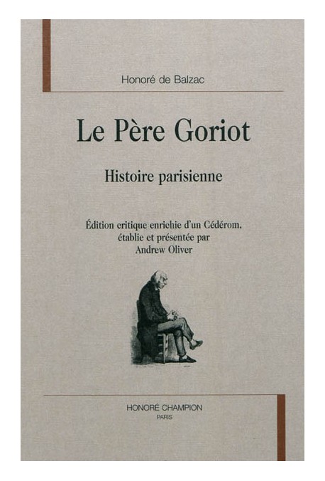 LE PERE GORIOT HISTOIRE PARISIENNE