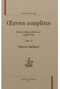 OEUVRES COMPLETES. TOME III. POÈMES BARBARES
