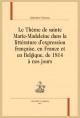 LE THÈME DE SAINTE MARIE-MADELEINE DANS LA LITTÉRATURE D’EXPRESSION FRANÇAISE