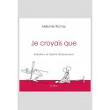 JE CROYAIS QUE