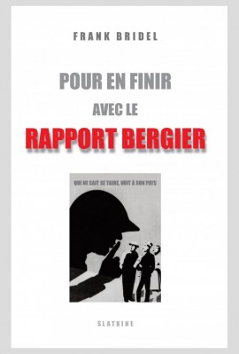 POUR EN FINIR AVEC LE RAPPORT BERGIER