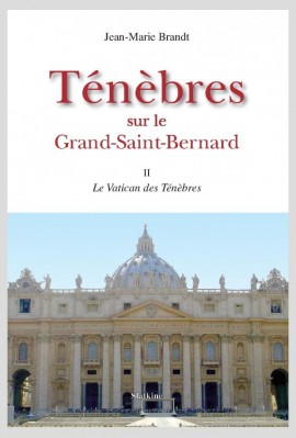 TENEBRES SUR LE GRAND-SAINT-BERNARD, II