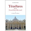 TENEBRES SUR LE GRAND-SAINT-BERNARD, II