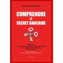 COMPRENDRE LE SECRET BANCAIRE