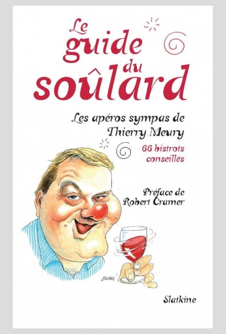 LE GUIDE DU SOULARD