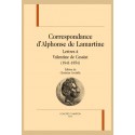 CORRESPONDANCE D’ALPHONSE DE LAMARTINE LETTRES À VALENTINE DE CESSIAT (1841-1854)