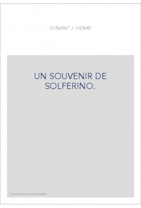 UN SOUVENIR DE SOLFERINO.