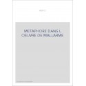 METAPHORE DANS L OEUVRE DE MALLARME