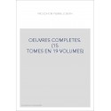 OEUVRES COMPLETES. (15 TOMES EN 19 VOLUMES)