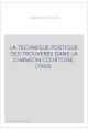 LA TECHNIQUE POETIQUE DES TROUVERES DANS LA CHANSON COURTOISE. (1960).